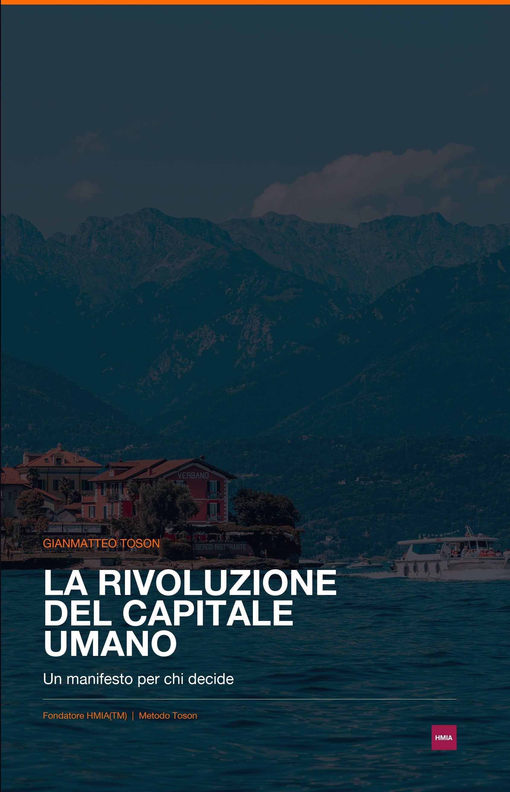 La Rivoluzione del Capitale Umano — Gianmatteo Toson